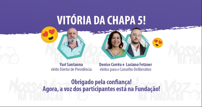 Chapa 5 elege representantes na Fundação Banrisul com apoio do movimento sindical
